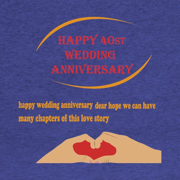 happy 40st wedding anniversary by best seller shop